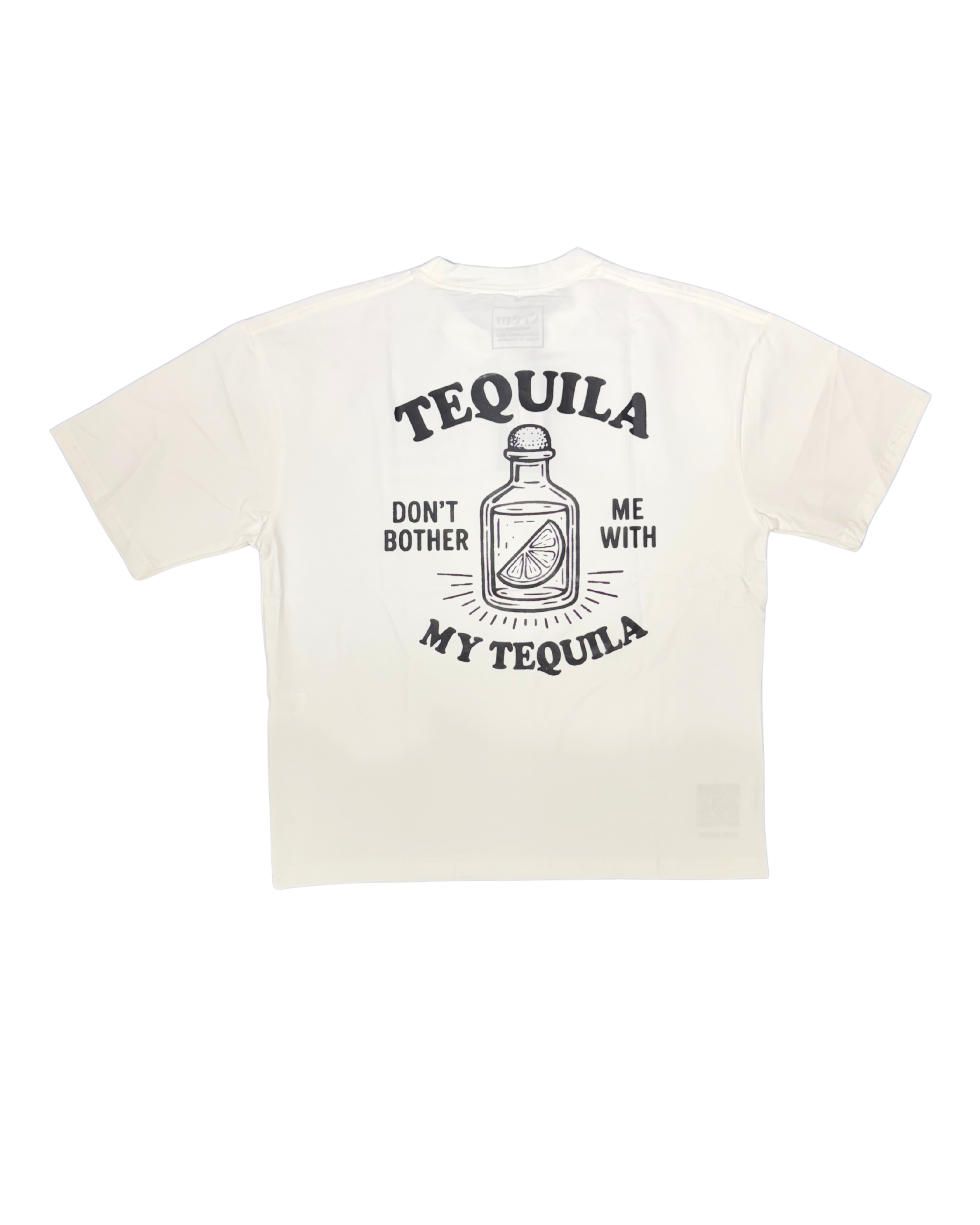 SOME TEQUILA TSHIRT
